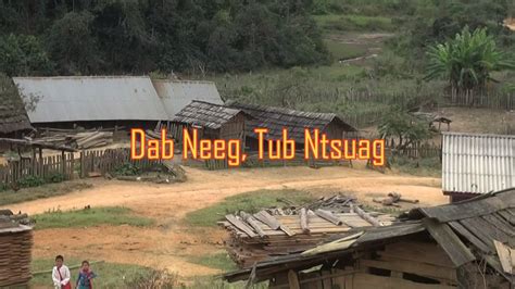 Dab Neeg Tub Ntsuag Youtube