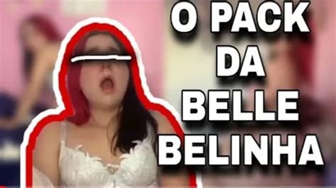 Os Packs Da Bella Belinha S O Reais Video Completo Twitter Ranha Do Tiktok Bella Belinha