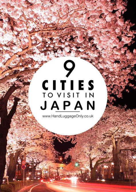 9 Cities You Have To Visit In Japan Hand Luggage Only Travel Food