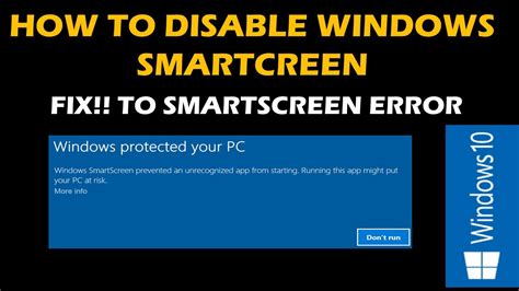 How To Disable Windows Smartcreen Fix To Smartscreen Error Youtube