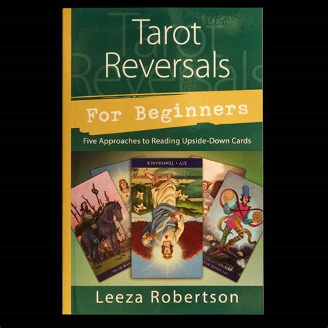 Tarot Reversals For Beginners Leeza Robertson
