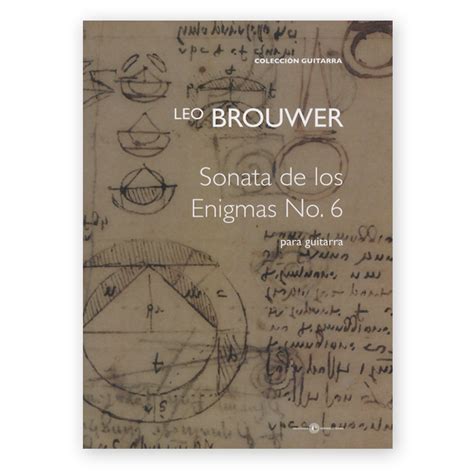 Brouwer Leo Sonata De Los Enigmas No Los Angeles Classical Guitars