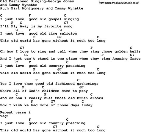 Country Southern And Bluegrass Gospel Song Old Fashioned Singing George Jones Lyrics With Chords