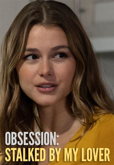 Image Gallery For Obsession Stalked By My Lover Tv Filmaffinity