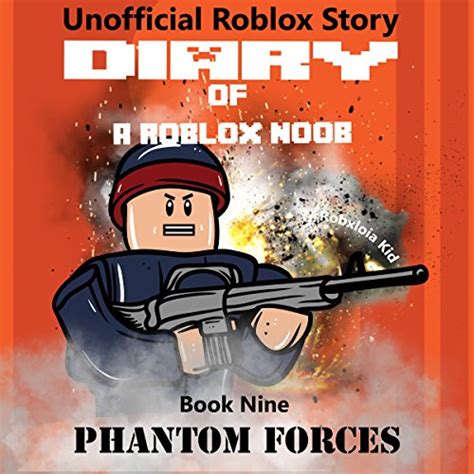 Diary Of A Roblox Noob Phantom Forces Roblox Noob Diaries Volume 9