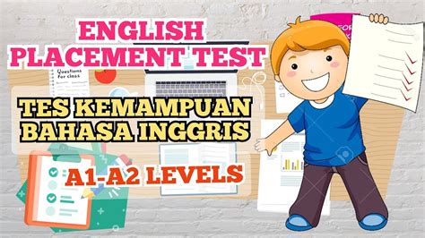 Test Kemampuan Bahasa Inggris English Placement Test A1 A2 Levels