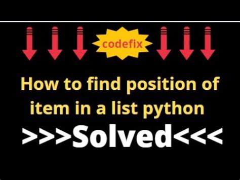 How To Find Position Of Item In A List Python YouTube