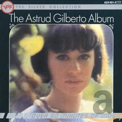 The Astrud Gilberto Album Astrud Gilberto Amazon Fr Musique