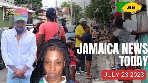 Jamaica News Today Sunday July 23 2023jbnn Youtube