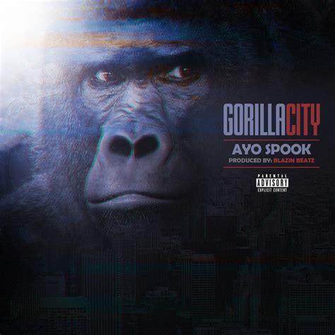 Gorilla City Single By Ayo Spook Spotify