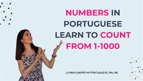 Numbers In Portuguese Learn To Count From 1 1000 Mia Esmeriz Academy