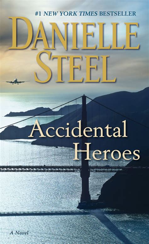 The good fight is a work of fiction. Accidental Heroes (eBook) | Danielle steel, Heroes book ...