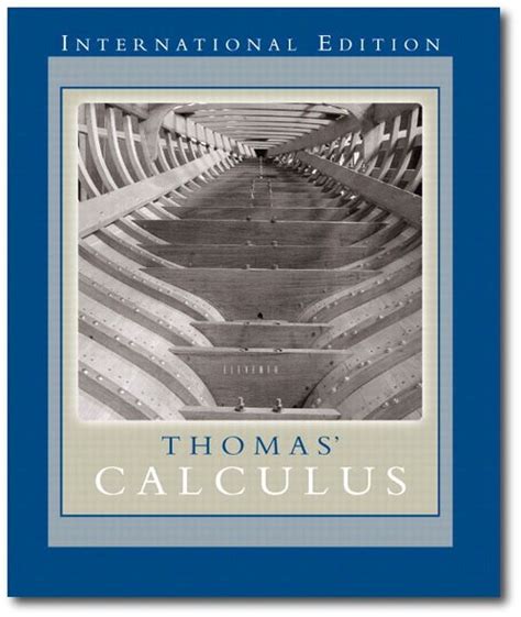 Based on the original work by. Thomas calculus early transcendentals 11th edition ...