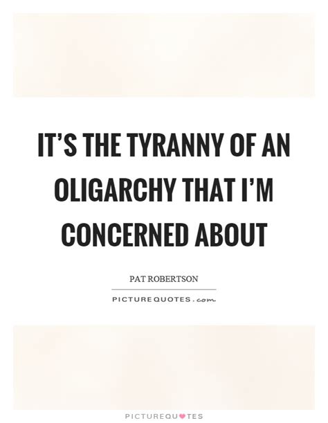 Oligarchy Quotes Oligarchy Sayings Oligarchy Picture Quotes