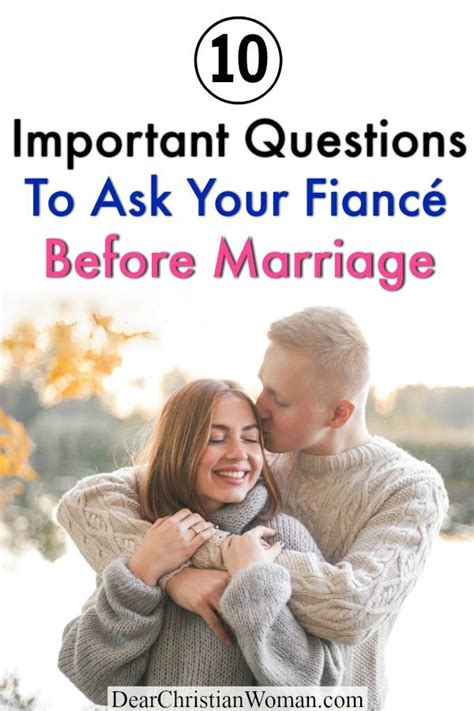 10 Important Questions To Ask Your Fiance Before Marriage In 2020