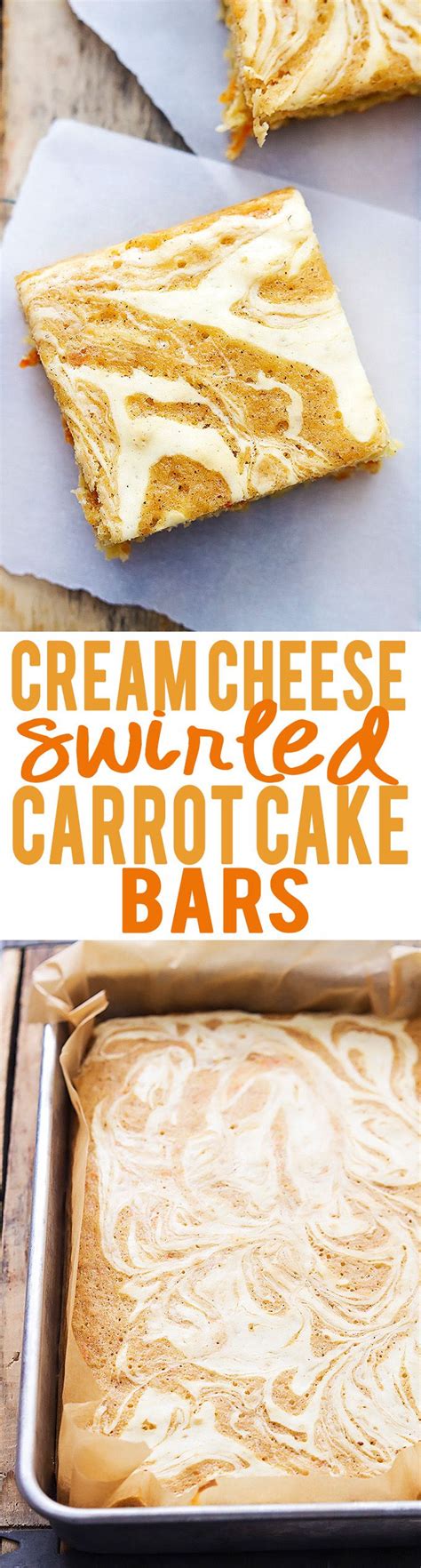 Cream Cheese Swirled Carrot Cake Bars Creme De La Crumb Sweet
