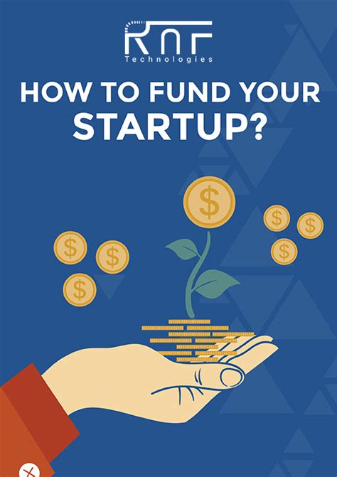 How To Fund Your Startup Rnf Technologies
