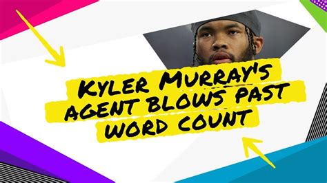 Kyler Murrays Agent Pens Hilariously Long Note To Get His Client More