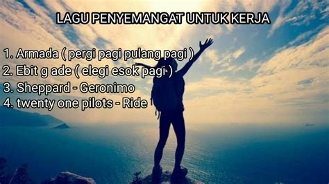 10 lagu untukmu guru (hari guru) lagu wajib di hari guru guru terbaik tidak memberikanmu jawaban, mereka menyulut. LAGU PENYEMANGAT UNTUK KERJA DI PAGI HARI - YouTube