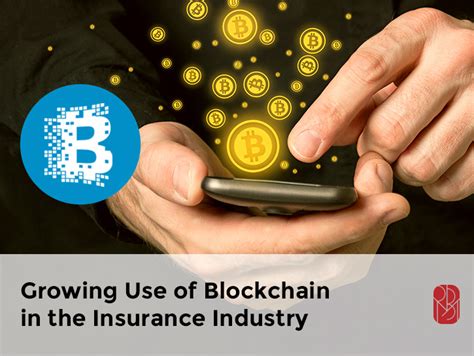 Using blockchain in health and life insurance: Growing Use of Blockchain in the Insurance Industry | RBMN ...