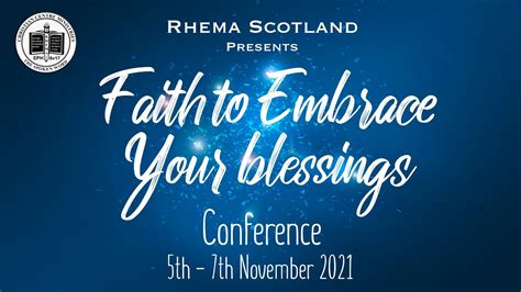 Faith to Embrace Your Blessings Conference - Saturday 6th November 2021