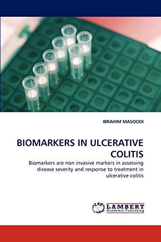Biomarkers In Ulcerative Colitis Biomarkers Are Non Invasive Markers