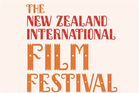 The New Zealand International Film Festival Features Critic Te Arohi