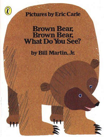 Brown Bear Brown Bear What Do You See Scholastic Shop