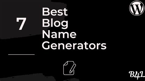 7 Top Blog Names Generators For Bloggers Tested Tools