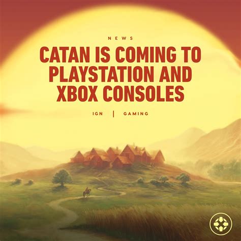 IGN On Twitter ICYMI Catan Console Edition Is Coming In 2023 With