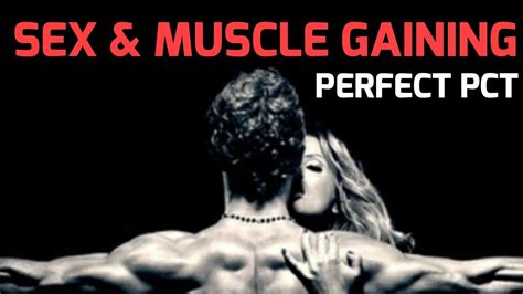 Sex And Muscle Gaining Shocking Truth Youtube