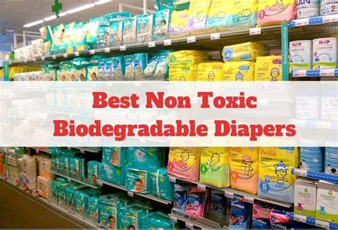 The Best Non Toxic Biodegradable Diapers That You Need To Know About