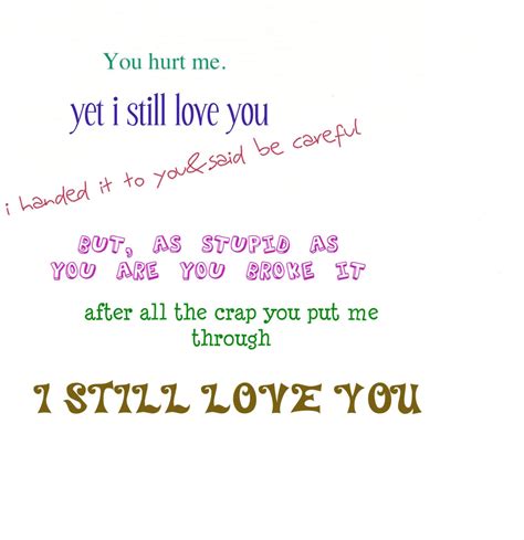 Hurt But Still Love You Quotes Love Quotes Collection Within Hd Images