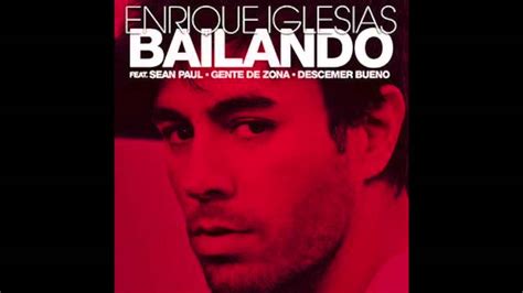 Enrique Iglesias Bailando Audio Spanish Version Youtube