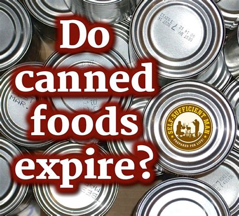 Can Food Expiration Canned Food Expiration Dates On Food Canned
