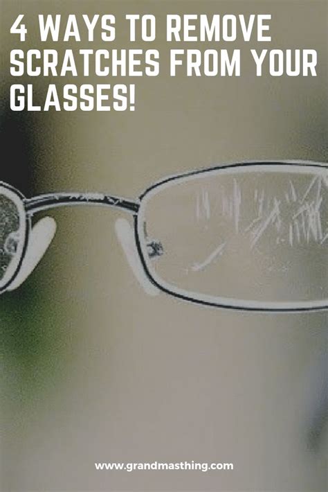 4 Ways To Remove Scratches From Your Glasses How To Fix Glasses Clean Glasses Fix Scratched