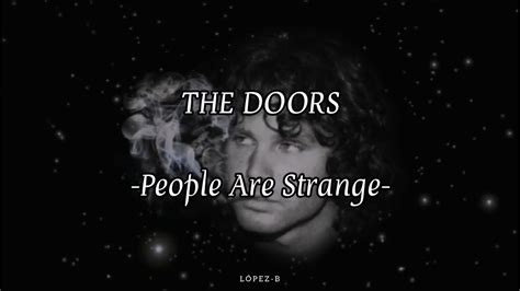 The Doors People Are Strange Subtitulos Español Inglés Youtube