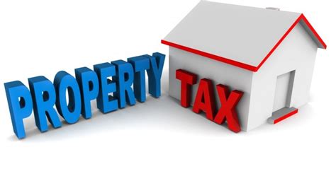 Property Tax All You Need To Know About The New Law Which Is Being