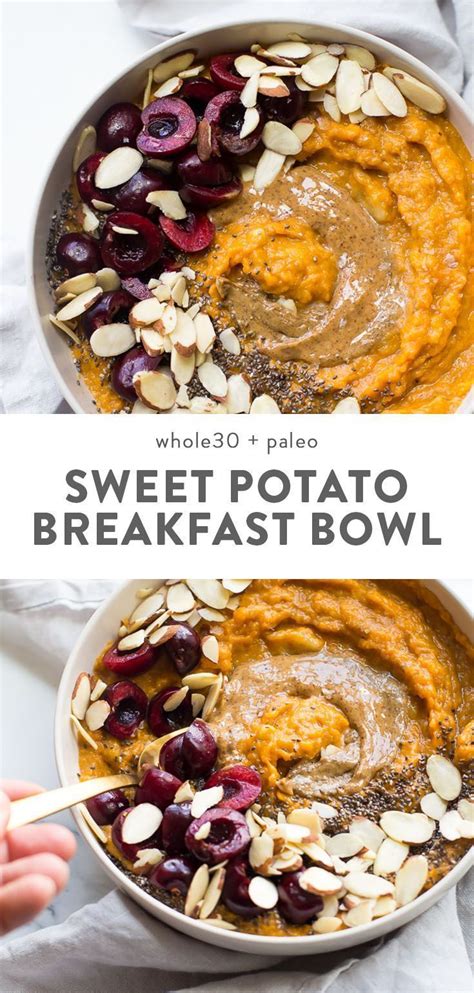 Bake until tender, about 20 minutes. Sweet Potato Whole30 Breakfast Bowl | Recipe | Whole 30 ...