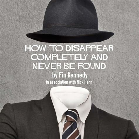 Buy How To Disappear Completely And Never Be Found tickets, How To ...