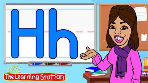 Letter H Song Video By The Learning Station Sing And Learn The Letters