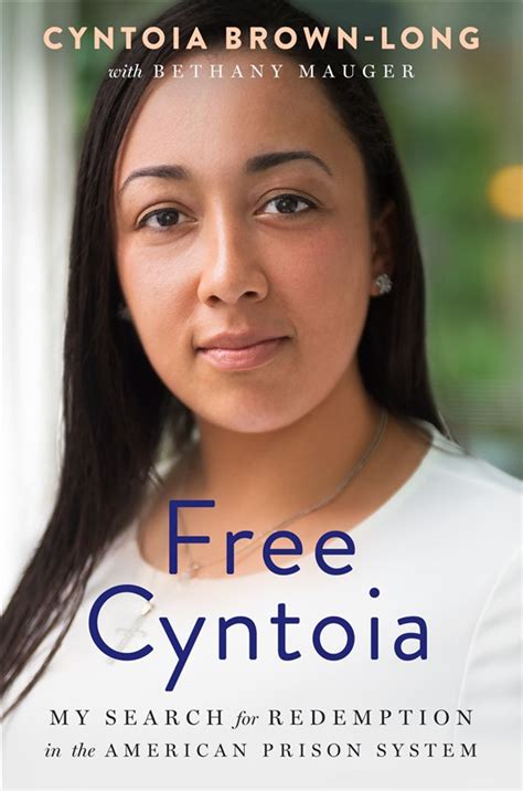Cyntoia Brown Debuts Book Cover Says Shes Loving Every Single Thing About Being Out Of
