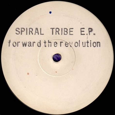 Spiral Tribe Spiral Tribe Ep Forward The Revolution Vinyl 12 33