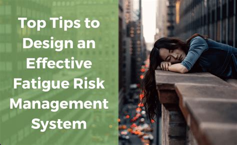 Top Tips To Design An Effective Fatigue Risk Management System