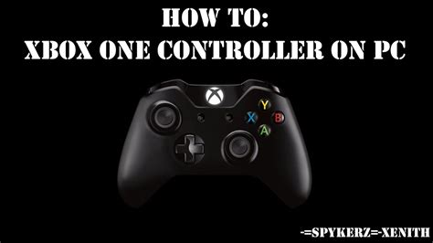 How To Xbox One Controller On Your Pc Youtube