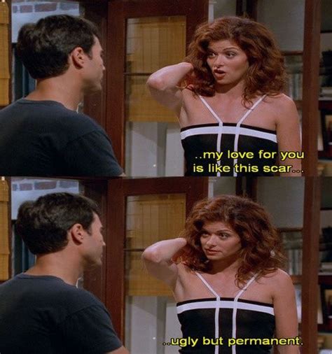 This Is My Favorite Quote Will And Grace See More About Grace