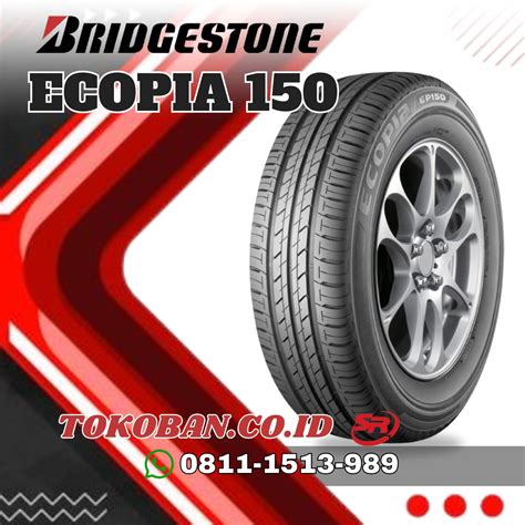 Ban Mobil Bridgestone 18570 R14 Ecopia Ep150 Id