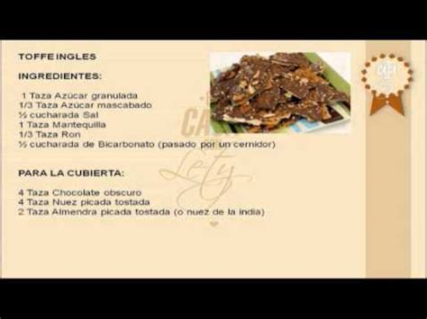 ¡aprendamos a cocinar en inglés! RECETA DE TOFFE INGLES, EN CASA CON LETY - YouTube
