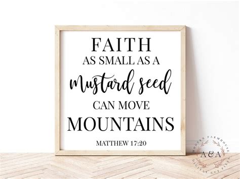 Faith As Small As A Mustard Seed Svg File Matthew 1720 Etsy