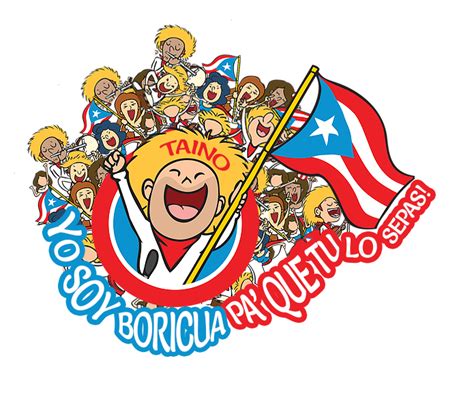 Yo Soy Boricua Pa Que Tu Lo Sepas Taino Boricua